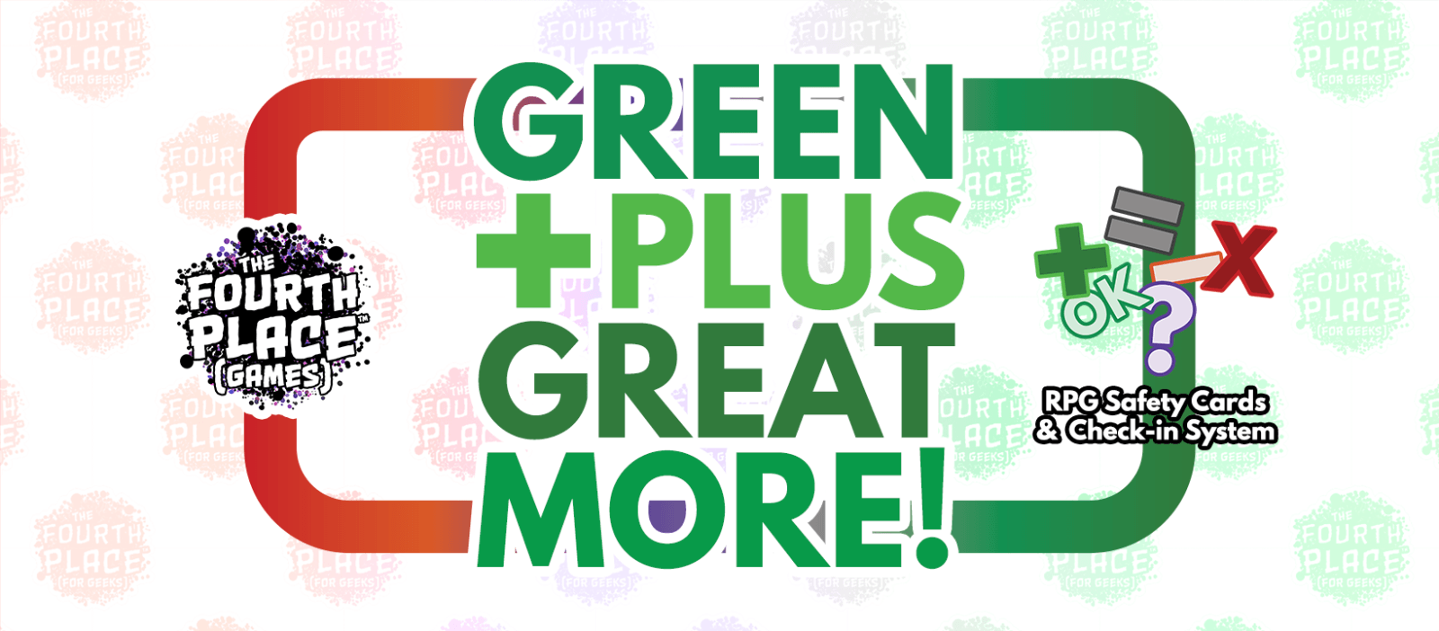 GREEN +PLUS GREAT MORE!
